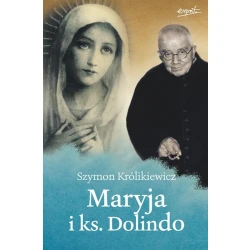 Maryja i  Księdza Dolindo - BESTSELLER